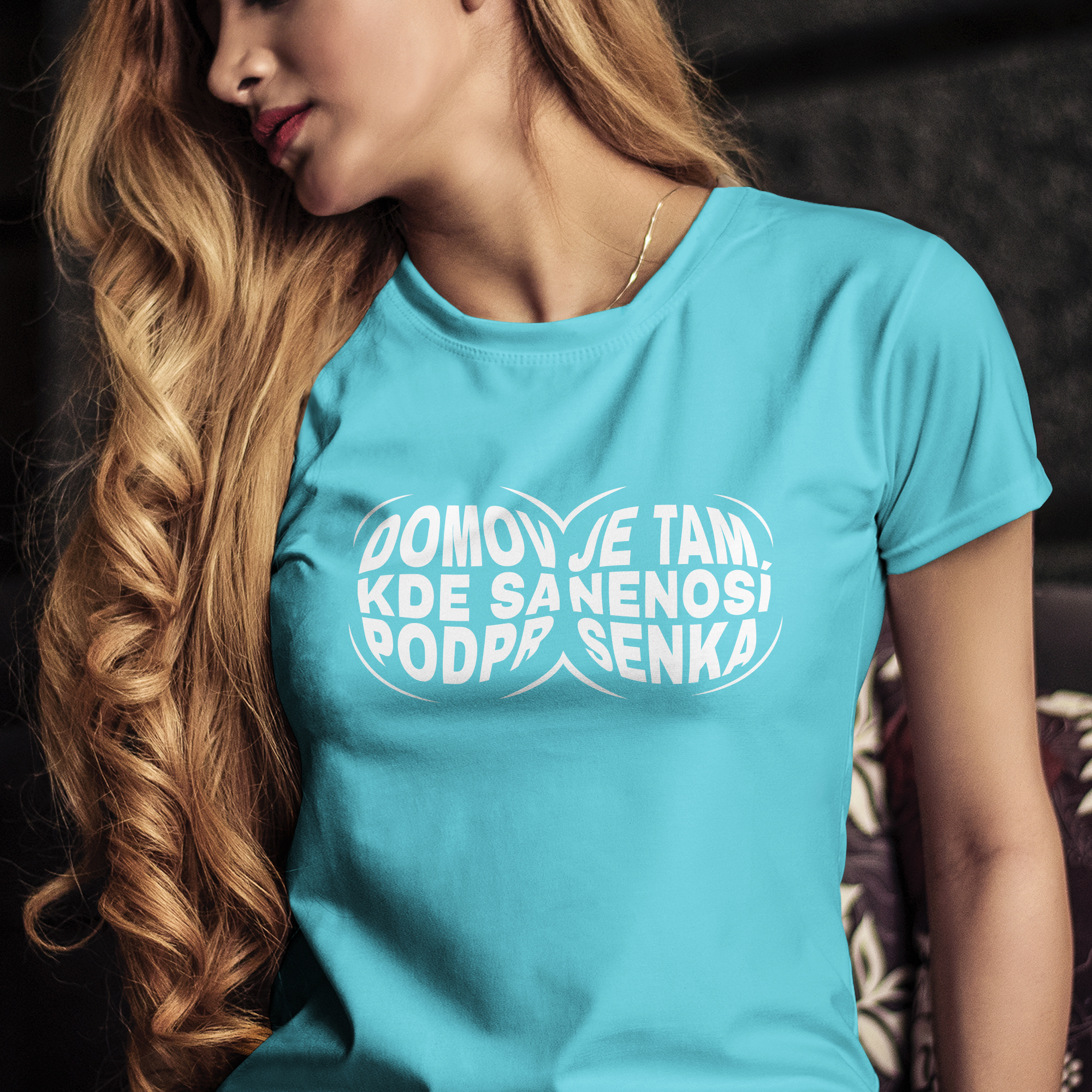 Vtipné tričko s potlačou "Domov je tam kde sa nenosí podprsenka"