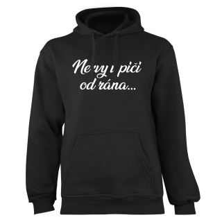 Mikina s potlačou "Nervy v piči od rána"