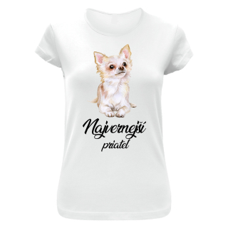 Tričko s potlačou "Najvernejší priateľ - Čivava"