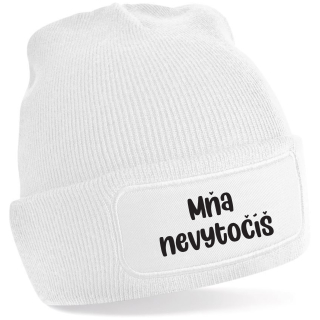 Zimná čiapka s potlačou "Mňa nevytočíš"